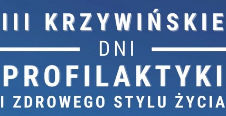 III Krzywińskie Dni Profilaktyki