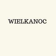 Zwyczaje wielkanocne