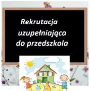 Rekrutacja uzupełniająca do przedszkola